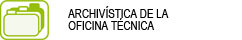 Archivistica de la oficina tcnica